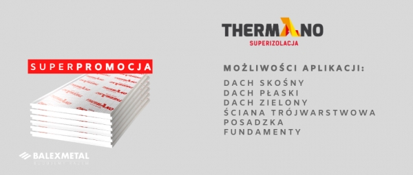 Thermano – uniwersalna termoizolacja!